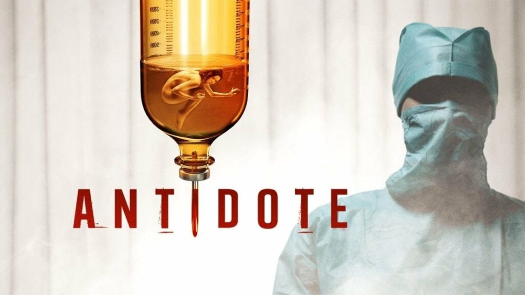 Antidote – Serum des Grauens